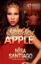 [Apple & Kola: The Baddest Chick 01] • Baddest Apple